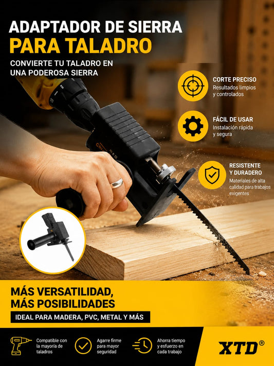 ADAPTADOR DE SIERRA PARA TALADRO