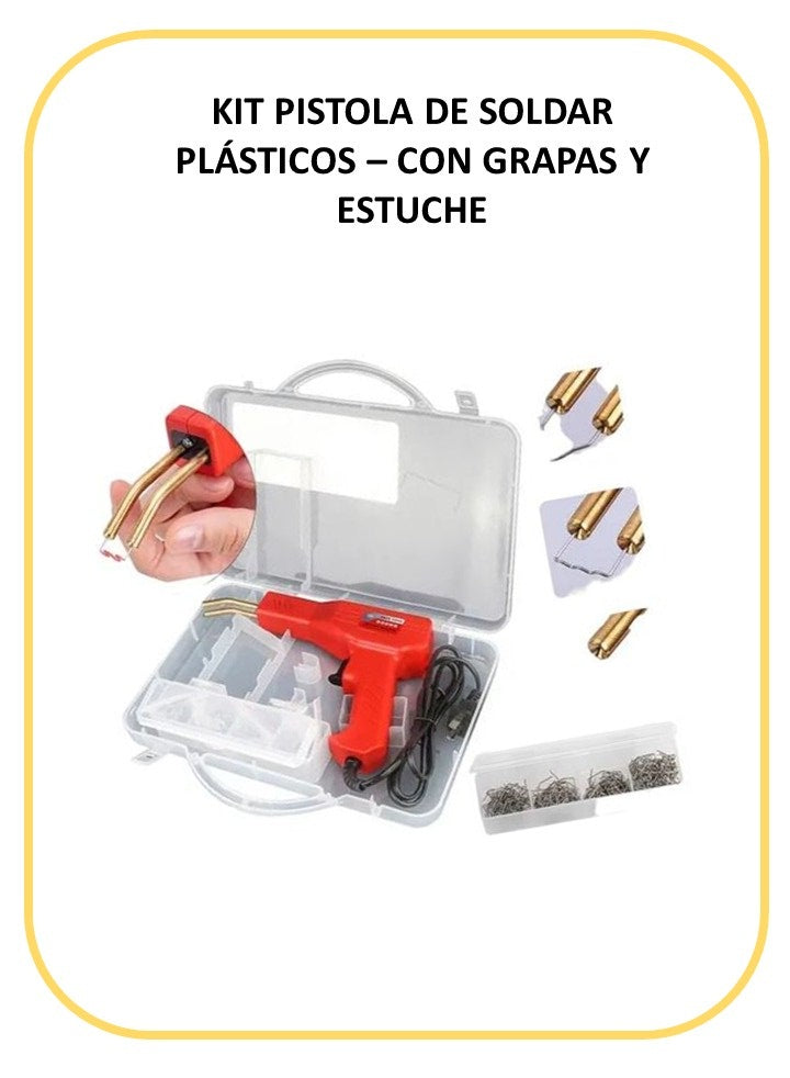 KIT PISTOLA DE SOLDAR PLÁSTICOS – CON GRAPAS Y ESTUCHE